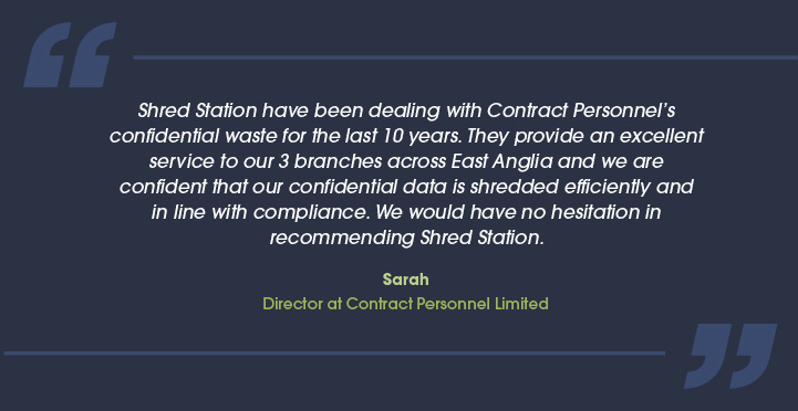 Testimonial from Contract Personnel using our business shredding service